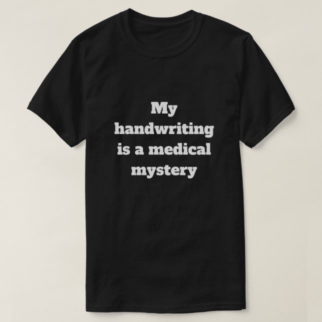 Medical Mystery T-Shirt (Design Front)