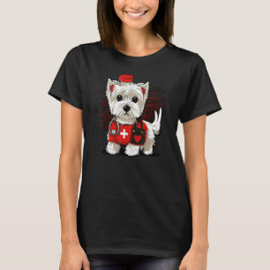Medical Nursing West Highland White Terrier on Nur T-Shirt