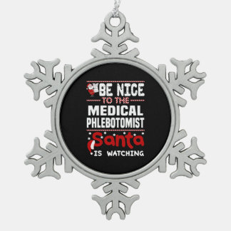 Medical Phlebotomist Snowflake Pewter Christmas Ornament