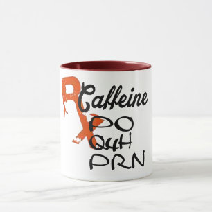 medical pun funny Caffeine PO Q4H PRN Mug design