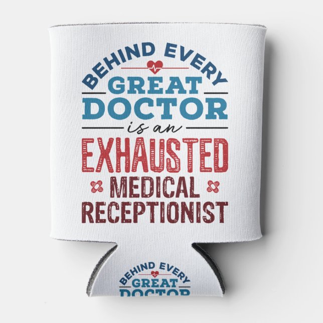 Medical Receptionist Appreciation Gifts Can Cooler (Front)