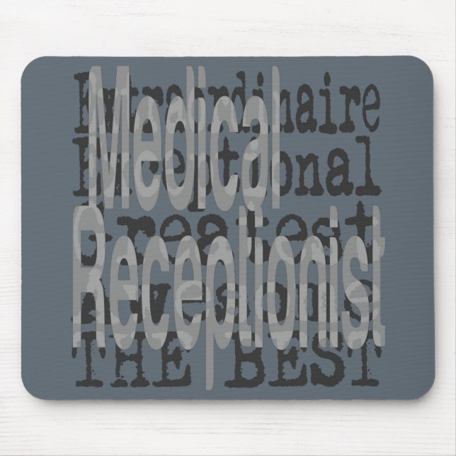 Medical Receptionist Extraordinaire Mouse Mat (Front)