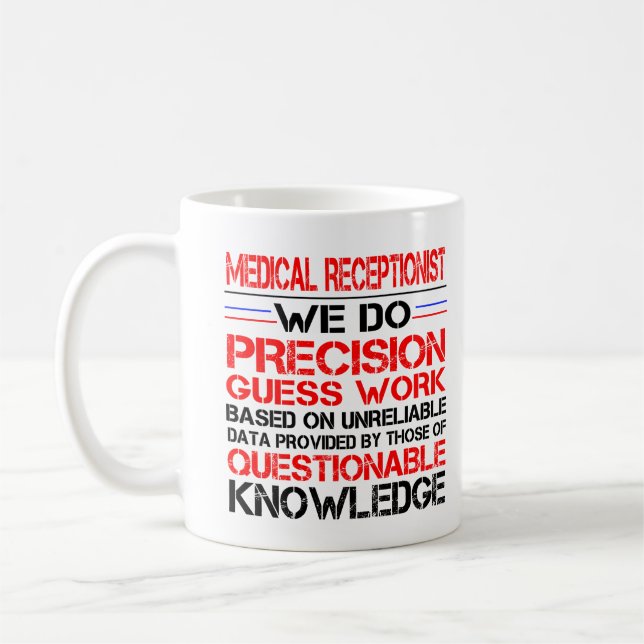 Medical Receptionist Mug Coffee Tea Cup Funny Gift (Left)