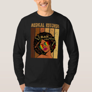 Medical Records Afro African American Black Histor T-Shirt
