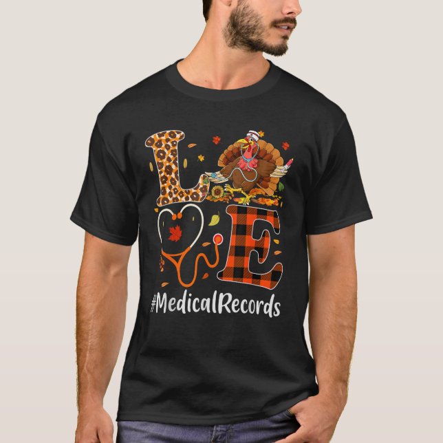 Medical Records Love Thanksgiving Leopard Funny Tu T-Shirt (Front)