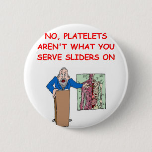 medical school joke 6 cm round badge