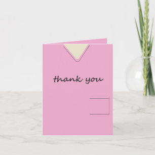 Medical Scrubs Nurse Pink Custom Thank You Card