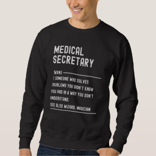Medical Secretary Definition Shirts Funny Job Titl