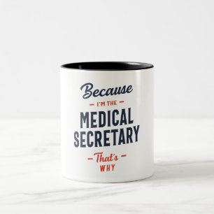 Medical Secretary Job Occupation Two-Tone Coffee Mug