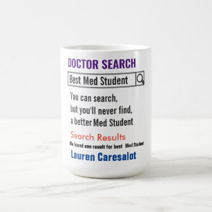 Medical Student Funny Search Gift Mug