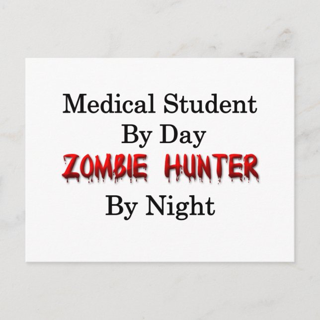 Medical Student/Zombie Hunter Postcard (Front)