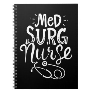 Medical Surgical Nurse Med Surg Nursemedical, surg Notebook