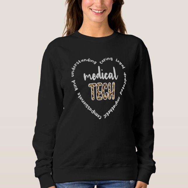 Medical Tech Appreciation Medical Lab Technologist Sweatshirt (Front)