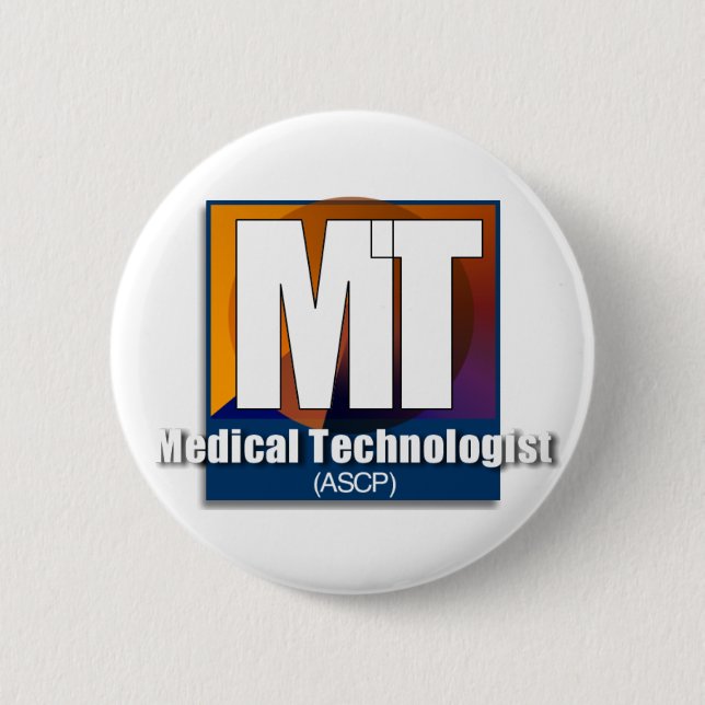Medical Technologist (ASCP) Gifts 6 Cm Round Badge (Front)