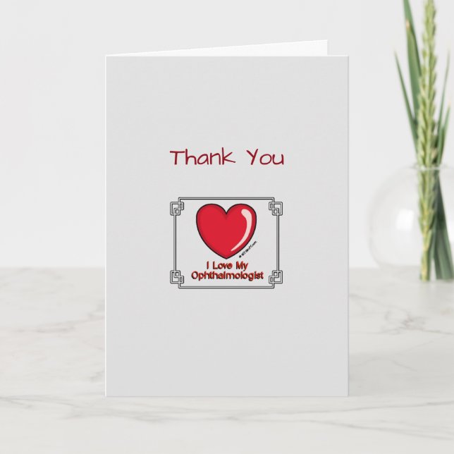 Medical Thank You Ophthalmologist Card (Front)