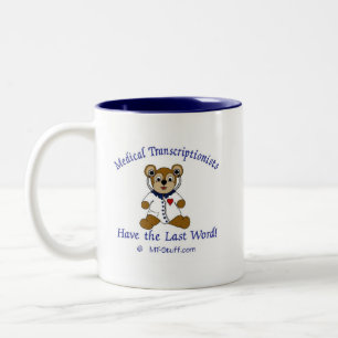 Medical Transcriptionist Bear Two-Tone Coffee Mug