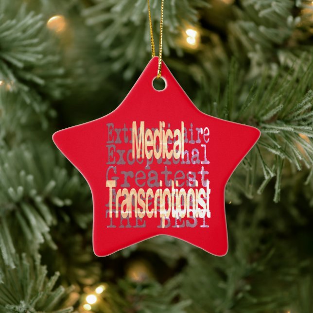 Medical Transcriptionist Extraordinaire Ceramic Tree Decoration (Tree)