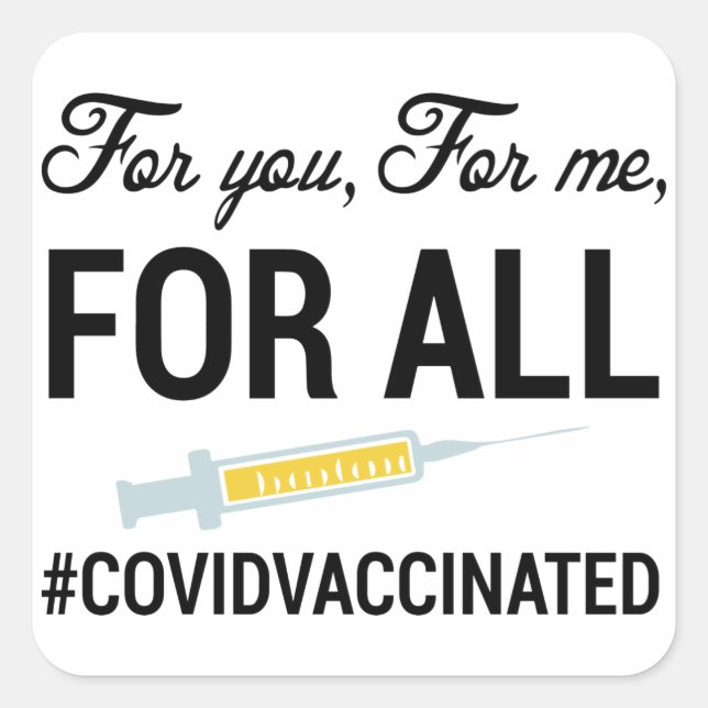 Medical Vaccinated, Covid Vaccinated Square Sticker (Front)