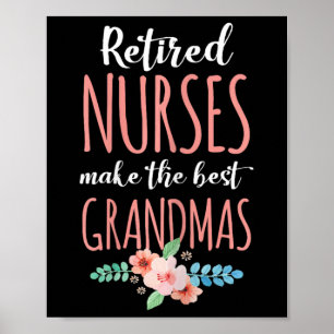 Medical Worker Retirement Gift Retired Nurse Nursi Poster