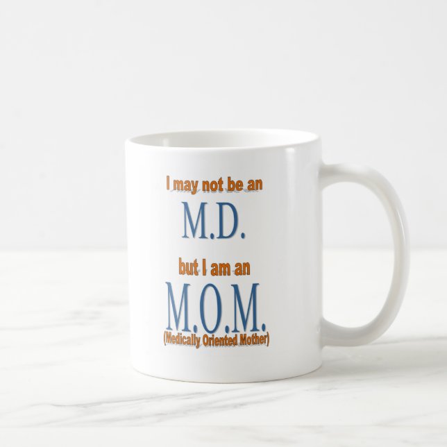 Medically Orientated Mother - Mug (Right)