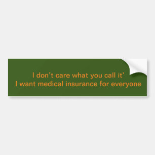Medicare for all bumper sticker