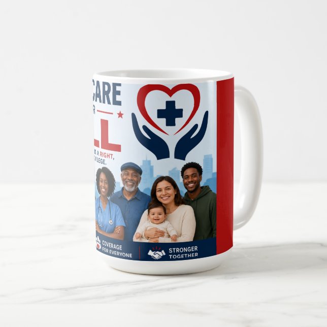 Medicare for All Coffee Mug (Front Right)
