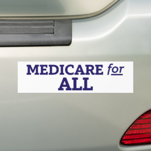 Medicare For All Single-Payer Universal Healthcare Bumper Sticker