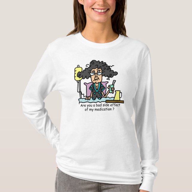 Medication Side Effect Dark Hair T-Shirt (Front)
