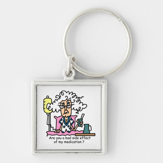 Medication Side Effect Humour Key Ring (Front)