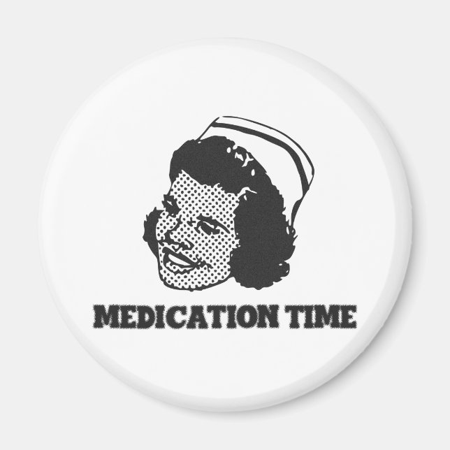 Medication Time Funny Nurse Parody Humour Magnet (Front)