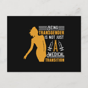 Medicine Being Transgender No Transition Postcard