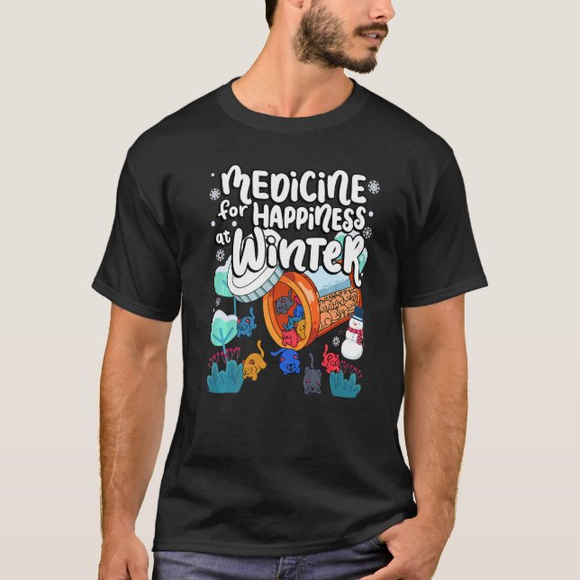 Medicine For Happiness At Winter Cat Gummies Eater T-Shirt (Front)