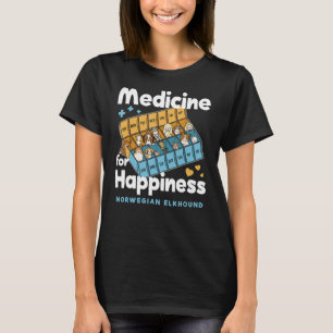 Medicine for Happiness Norwegian Elkhound Funny T-Shirt