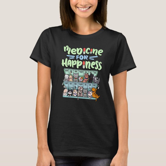 medicine for happiness pill box animals cat breeds T-Shirt (Front)