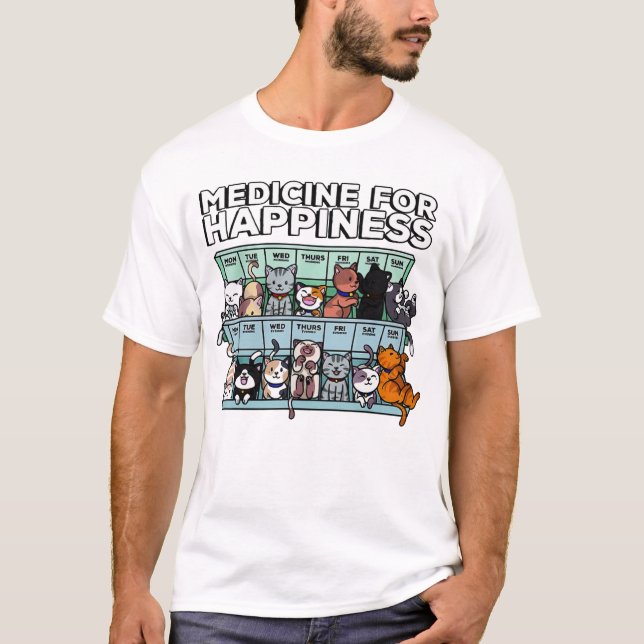 Medicine For Happiness T-Shirt (Front)