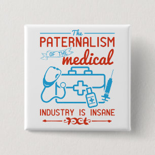 Medicine Paternalism Of Medical Industry 15 Cm Square Badge