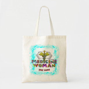 Medicine woman  tote bag