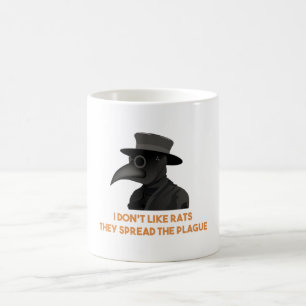 Medieval Plague Doctor Doesn't Like Rats Coffee Mug