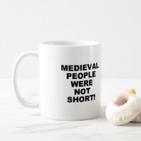 Medieval Short People Mug
