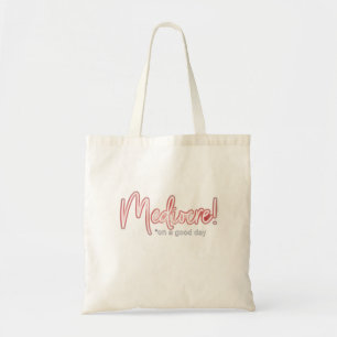 Mediocre! Tote bag