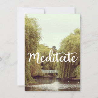 Meditate in the park inspirational message invitation