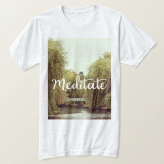 Meditate in the park inspirational message T-Shirt