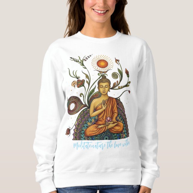 Meditate.nature Love within Graphic Sweatshirt (Front)
