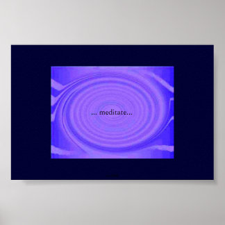 ... meditate... poster