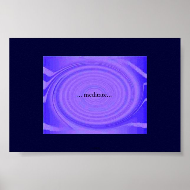 ... meditate... poster (Front)