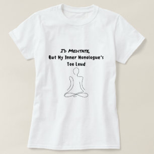 Meditate T-Shirt