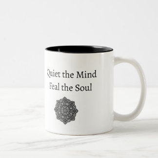 Meditate to quiet the mind Two-Tone coffee mug