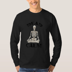 Meditating Skeleton Yoga Skeleton Halloween Dead C T-Shirt