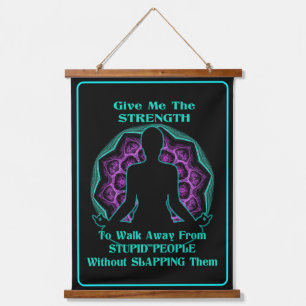 Meditation Humour Hanging Tapestry