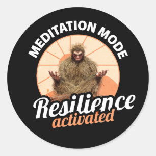 Meditation Mode Bigfoot Resilience Activated Classic Round Sticker